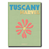 Tuscany Marvel by Assouline