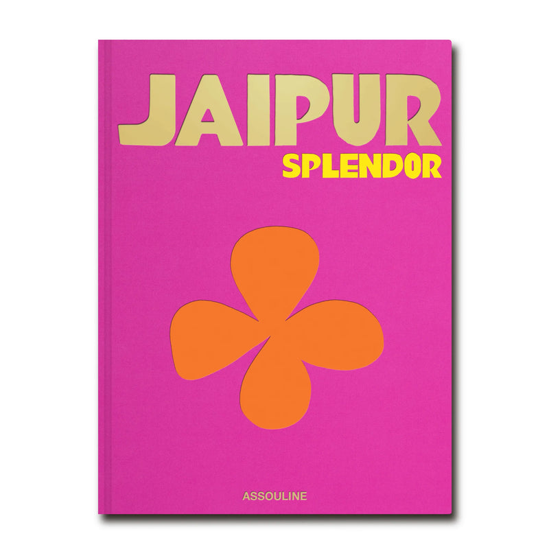 Jaipur Splendor by Assouline