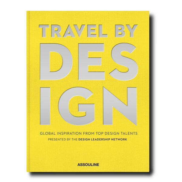 Travel by Design by Assouline